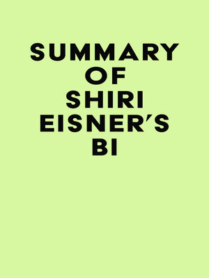 cover image of Summary of Shiri Eisner's Bi